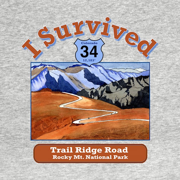 I Survived Trail Ridge Road, 12,183', Rocky Mountain National Park by MMcBuck